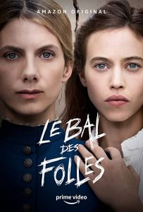 The Mad Women’s Ball (2021) WEBRip 1080p HD Dual Latino / Francés