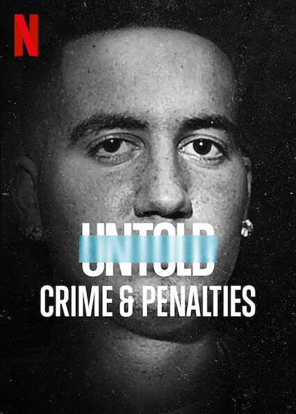 Untold: Crimes and Penalties (2021) WEBRip 1080p HD