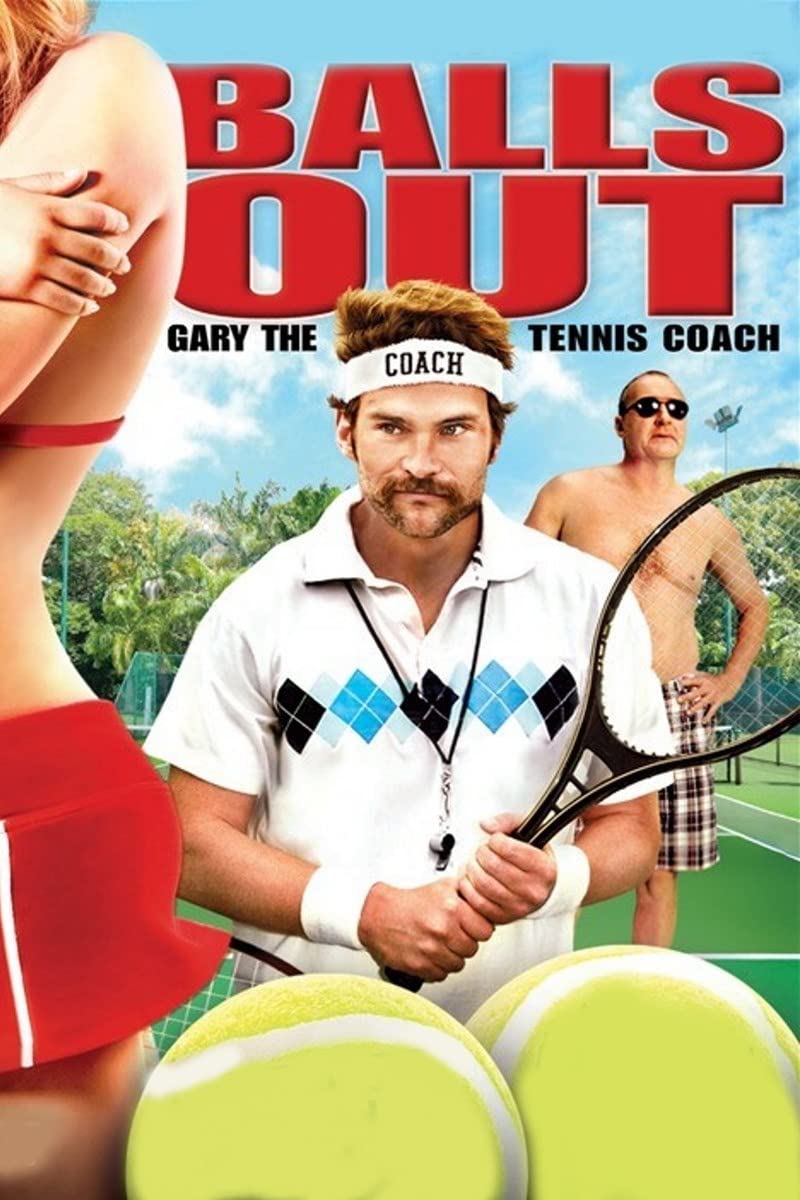 Balls Out: Gary the Tennis Coach (2009) WEBRip 1080p HD