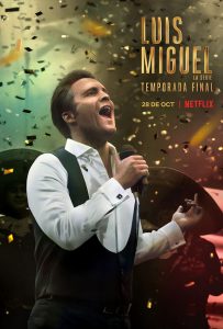 Luis Miguel: la serie (2018) Serie de TV Tercera Temporada (2021) 720p HD