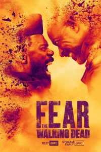 Fear the Walking Dead (2015) Serie de TV Séptima Temporada (2021) 720p HD