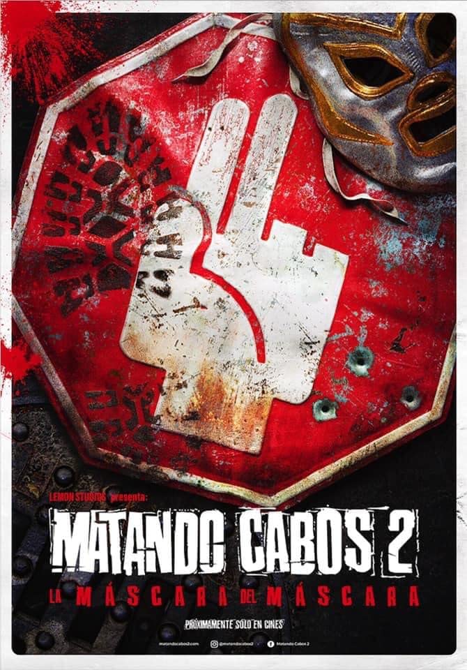 Matando Cabos 2, La Máscara del Máscara (2021) WEBRip 1080p HD