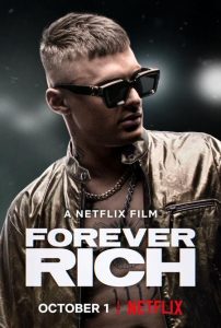 Forever Rich (2021) WEBRip 1080p HD Dual Latino / Neerlandés