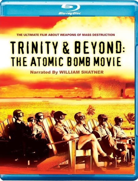 Trinity and Beyond: The Atomic Bomb Movie (1995) BluRay 1080p HD VIP