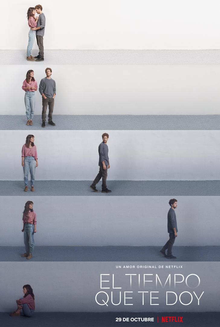 El tiempo que te doy (2021) Serie de TV Primera Temporada 720p HD