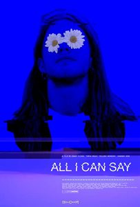 All I Can Say (2019) WEBRip 1080p HD