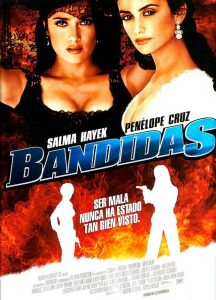 Bandidas (2006) WEBRip 1080p HD Dual Latino / Inglés