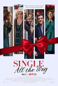 Single All the Way (2021) WEBRip 1080p HD Dual Latino / Inglés