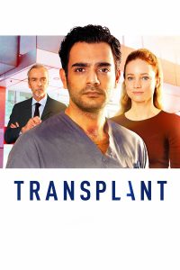 Transplant (2020) Serie de TV Segunda Temporada (2022) 720p HD