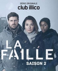 La faille (2019) Serie de TV Segunda Temporada (2021)