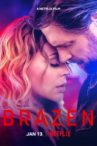 Brazen (2022) WEBRip 1080p HD Dual Latino / Inglés