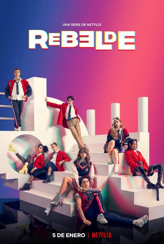 Rebelde (2022) Serie de TV Primera Temporada 720p HD