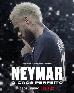 Neymar: The Perfect Chaos (2022) Miniserie de TV Primera Temporada 720p HD Dual Latino / Portugués