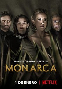 Monarca (2019) Serie de TV Segunda Temporada (2021) 720p HD