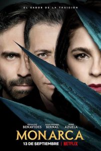 Monarca (2019) Serie de TV Primera Temporada 720p HD