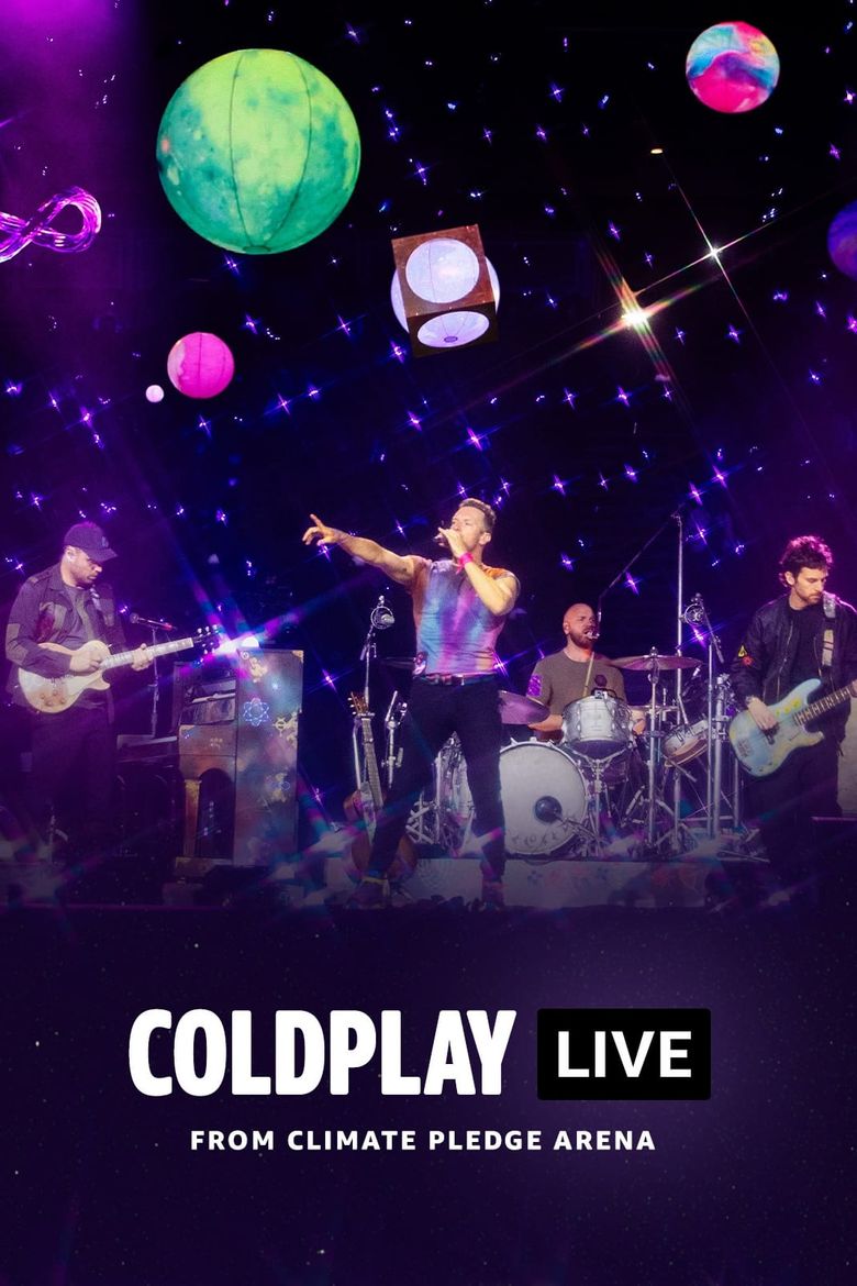 Coldplay Live from Climate Pledge Arena (2021) WEBRip 1080p HD