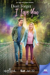 Don’t Forget I Love You (2021) WEBRip 1080p HD