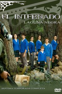El internado: Laguna Negra (2007) Serie de TV Séptima Temporada (2010)