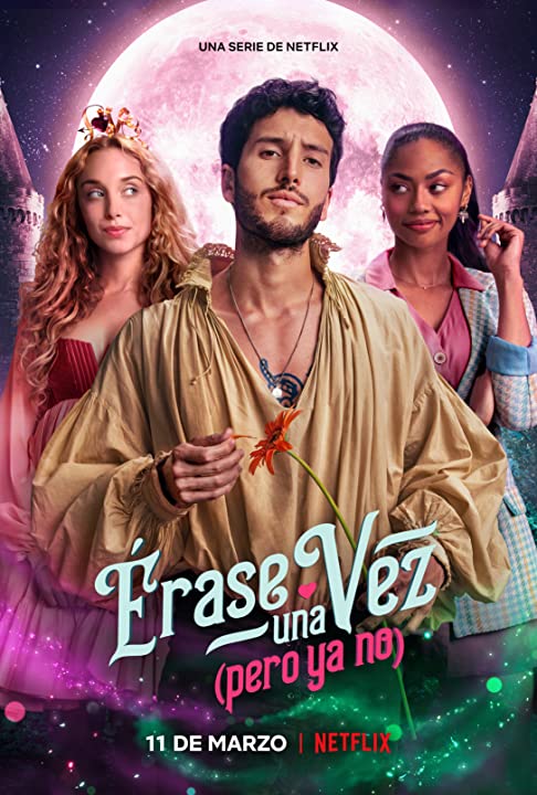 Érase una vez… pero ya no (2022) Serie de TV Primera Temporada 720p HD