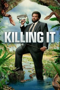Killing It (2022) Serie de TV Primera Temporada 720p HD Dual Latino / Inglés