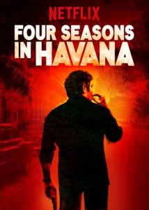 Cuatro estaciones en La Habana (2016) Miniserie de TV 720p HD