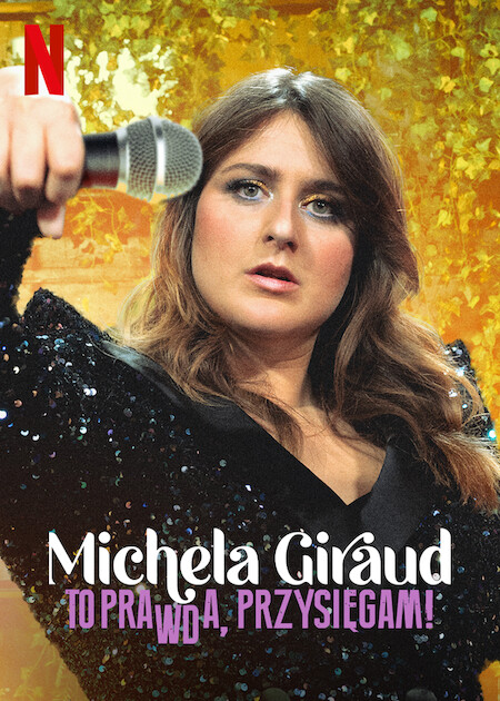 Michela Giraud: The Truth, I Swear! (2022) WEBRip 1080p HD