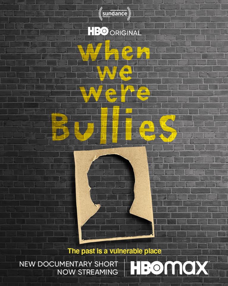 When We Were Bullies (2021) WEBRip 1080p HD