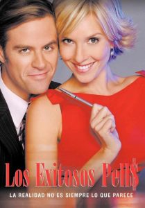 Los exitosos Pells (2008) Serie de TV