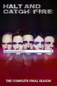 Halt and Catch Fire (2014) Serie de TV Cuarta Temporada (2017) 720p HD
