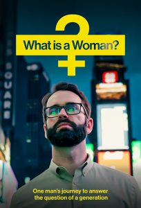 What Is a Woman? (2022) WEBRip 1080p HD