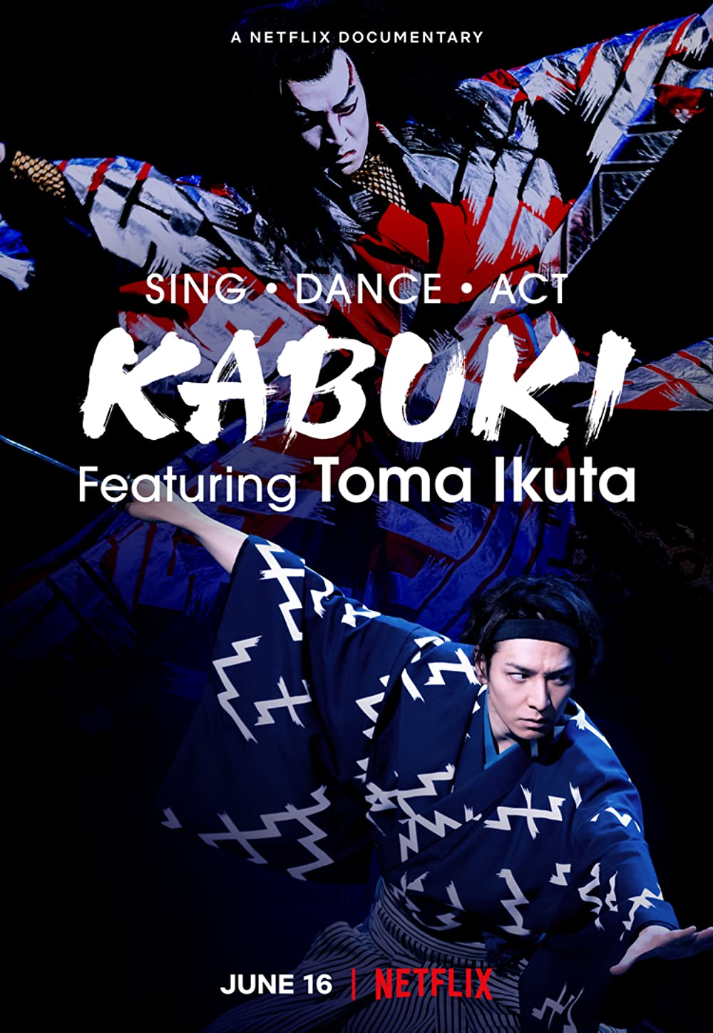Sing, Dance, Act: Kabuki featuring Toma Ikuta (2022) WEBRip 1080p HD