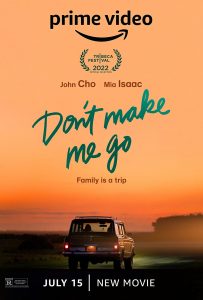 Don’t Make Me Go (2022) WEBRip 1080p HD Dual Latino / Inglés