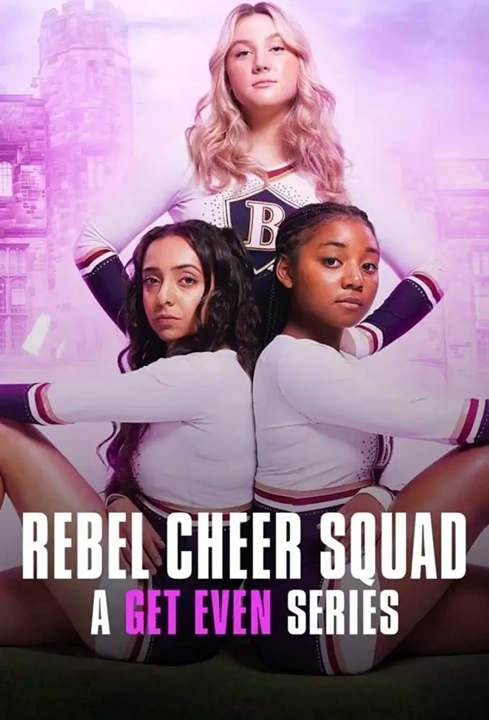 Rebel Cheer Squad – A Get Even Series (2022) Serie de TV Primera Temporada 720p HD