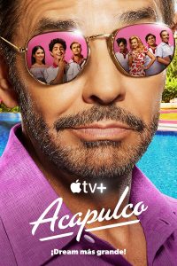 Acapulco (2021) Serie de TV Segunda Temporada (2022) 720p HD