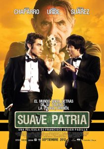 Suave patria (2012) WEBRip 1080p HD