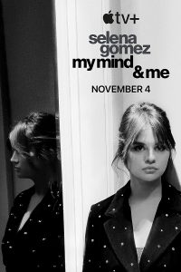 Selena Gomez: My Mind & Me (2022) WEBRip 1080p HD