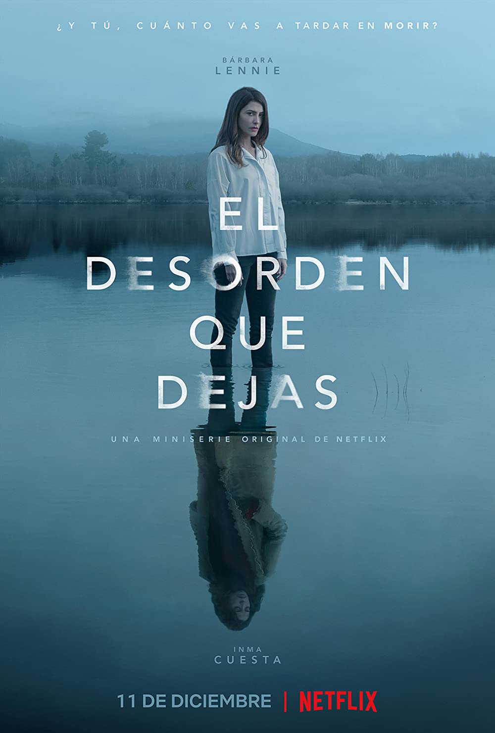 El desorden que dejas (2020) Serie de TV Primera Temporada 720p HD