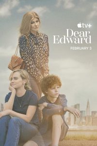 Dear Edward (2023) Serie de TV Primera Temporada 720p HD