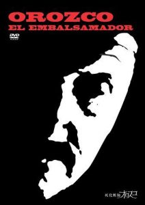 Orozco el embalsamador (2001) DVDRip