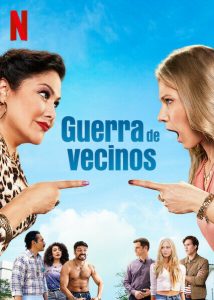 Guerra de vecinos (2021) Serie de TV Segunda Temporada (2022) 720p HD