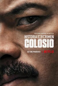 Historia de un Crimen: Colosio (2019) Serie de TV Primera Temporada 720p HD