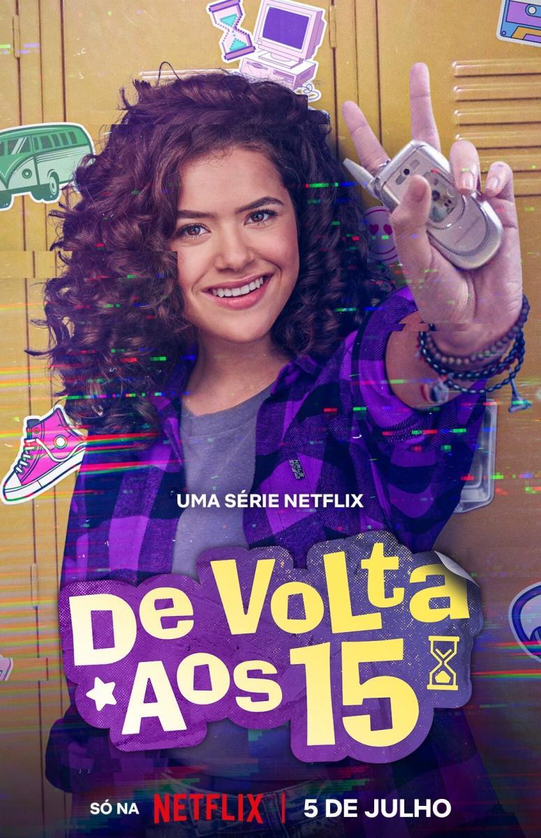 De Volta aos 15 (2022) Serie de TV Segunda Temporada (2023) 720p HD
