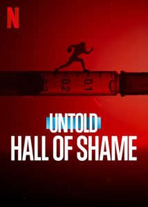 Untold: Hall of Shame (2023) WEBRip 1080p HD Dual Latino / Inglés