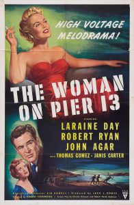 The Woman on Pier 13 (1949) DVDRip
