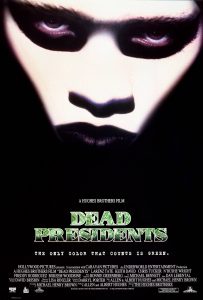 Dead Presidents (1995) WEBRip 1080p HD Dual Latino / Inglés