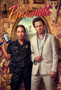 Panhandle (2022) Serie de TV Primera Temporada 720p HD