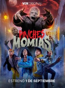 Pinches momias (2023) Serie de TV Primera Temporada 720p HD