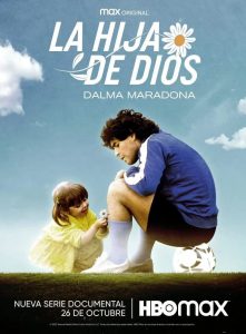 La hija de Dios: Dalma Maradona (2023) Miniserie de TV 1080p HD