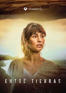 Entre tierras (2023) Serie de TV Primera Temporada 720p HD