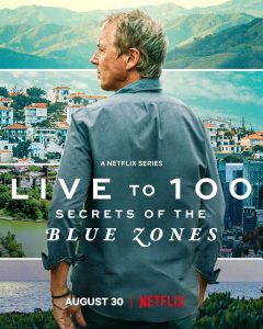 Live to 100: Secrets of the Blue Zones (2023) Miniserie de TV 720p HD Dual Latino / Inglés